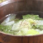 【トリセツショー】中華風キャベつゆのレシピ。キャベツのトリセツ（12月7日）