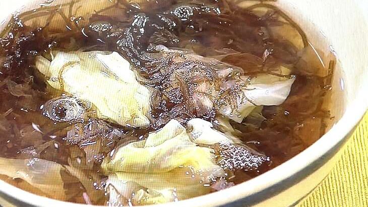 【あさイチ】もずくとキャベツのスープのレシピ。みんなゴハンだよ（5月8日）