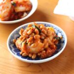 【あさイチ】にら納豆キムチのレシピ。みんなゴハンだよ（6月24日）