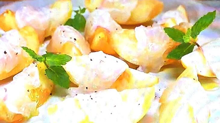 【沸騰ワード】タイと桃の前菜のレシピ。志麻さん夏のスタミナ料理（6月27日）
